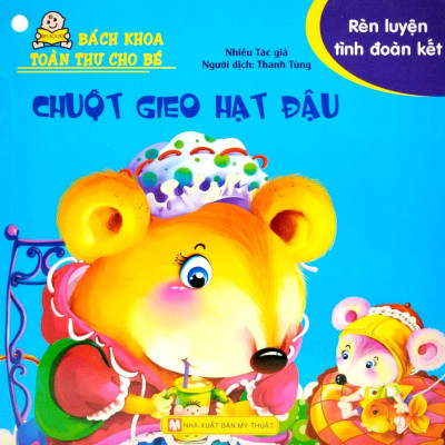 Bộ Bách Khoa Toàn Thư Cho Bé - Rèn Luyện Tình Đoàn Kết (Bộ 10 Cuốn)