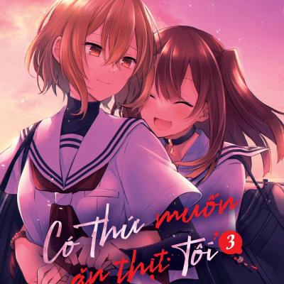 Có Thứ Muốn Ăn Thịt Tôi - Tập 3 - Bản Đặc Biệt - Tặng Kèm Bookmark Nam Châm