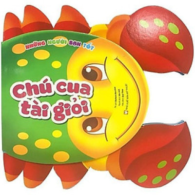 Sách - Những Người Bạn Tốt - Chú Cua Tài Giỏi - Tân Việt Books