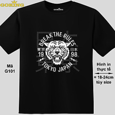 BREAK THE RULES, mã G101. Áo thun hàng hiệu Goking cho nam nữ, cặp đôi, gia đình, lớp nhóm, đồng phục công ty. Áo phông unisex in đẹp.