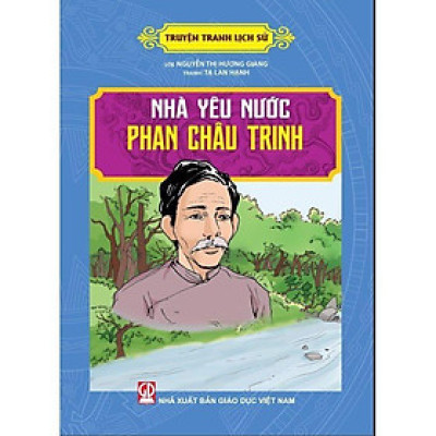 Sách - Truyện Tranh Lịch Sử - Nhà Yêu Nước Phan Châu Trinh - Tân Việt Books