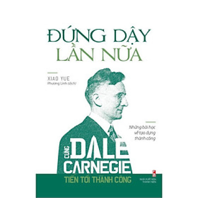Sách - Đứng Dậy Lần Nữa (Những bài Học Về Tạo Dựng Thành Công)