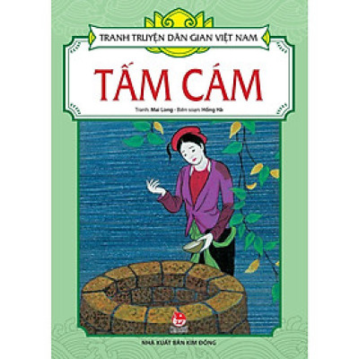 Sách - Tấm Cám - Tranh Truyện Dân Gian Việt Nam - NXB Kim Đồng