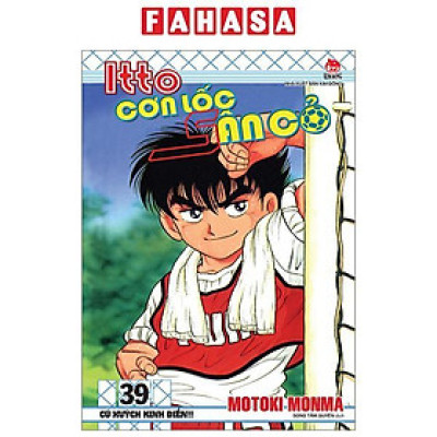 Sách - Itto - Cơn Lốc Sân Cỏ - Tập 39 - Cú Huých Kinh Điển!! (Tái Bản 2024)
