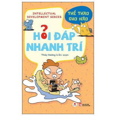 Sách - Hỏi Đáp Nhanh Trí - Thể Thao Cho Não (Tái Bản 2025)
