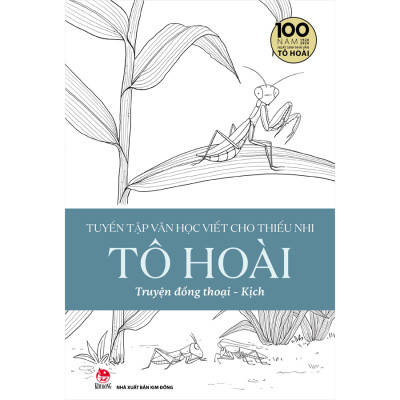 Tuyển Tập Văn Học Viết Cho Thiếu Nhi – Tô Hoài (Trọn Bộ 4 Cuốn) - Ấn Bản Kỉ Niệm 100 Năm Tô Hoài