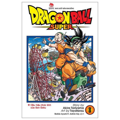 Sách - Dragon Ball Super - Tập 8 - Dấu Hiệu Thức Tỉnh Của Son Goku (Tái Bản 2025)