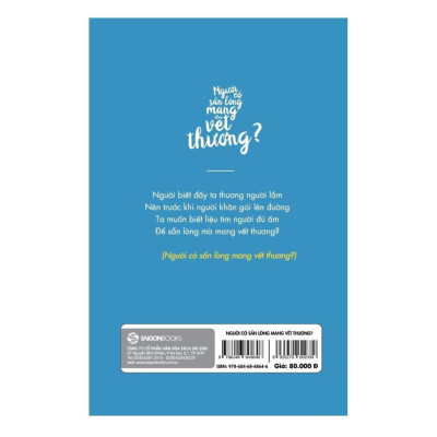 Người Có Sẵn Lòng Mang Vết Thương?