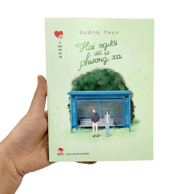 Tủ Sách Tuổi Mới Lớn - Hai Người Đến Từ Phương Xa