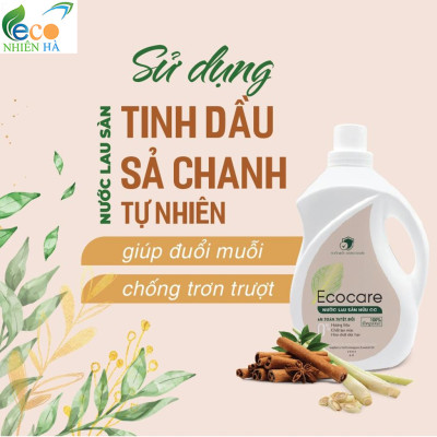 Nước lau sàn ECOCARE 4L tinh dầu thiên nhiên, nước lau nhà đuổi muỗi, chống trượt cho bé