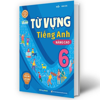 Sách - Từ Vựng Tiếng Anh Nâng Cao Lớp 6 - Megabook