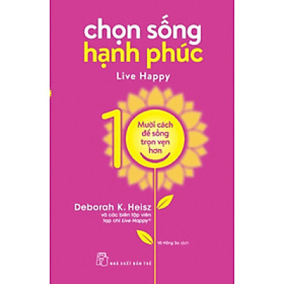 Chọn Sống Hạnh Phúc