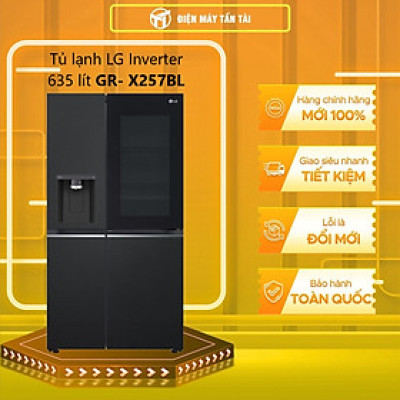Tủ lạnh LG Inverter 635 lít GR-X257BL - Hàng Chính Hãng (Chỉ giao HCM)