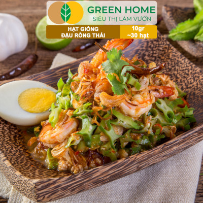 Hạt Giống Đậu Rồng Thái, Greenhome, Gói 10GR~30 hạt, Dễ Trồng Quanh Năm, Nảy Mầm Cao, T35