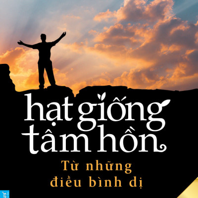 Combo Hạt giống tâm hồn (Cho lòng dũng cảm và tình yêu cuộc sống 1 & 2, Từ những điều bình dị 3 & 4) Tái bản 2020