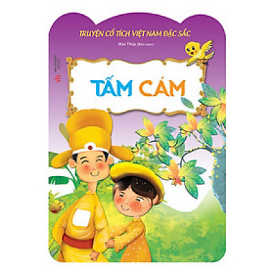 Truyện Cổ Việt Nam Đặc Sắc - Tấm Cám